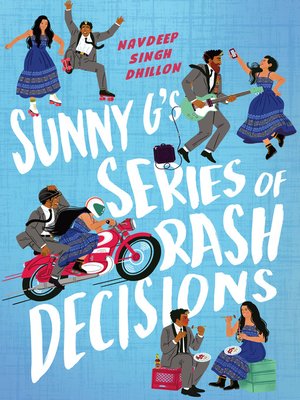 cover image of Sunny G's Series of Rash Decisions